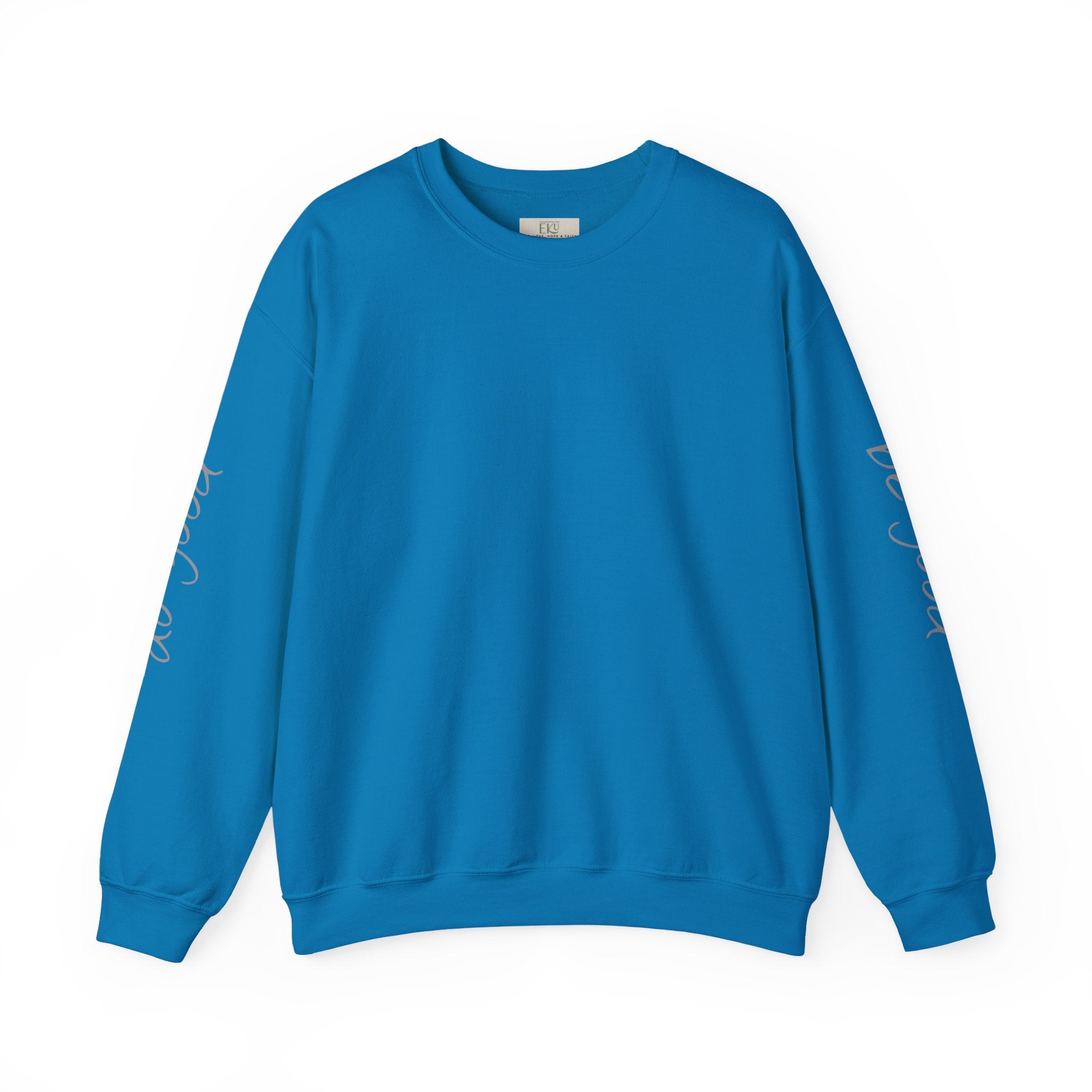 Be Good, Do Good inspirational apparel – Unisex crewneck sweatshirt | eKuumeArt