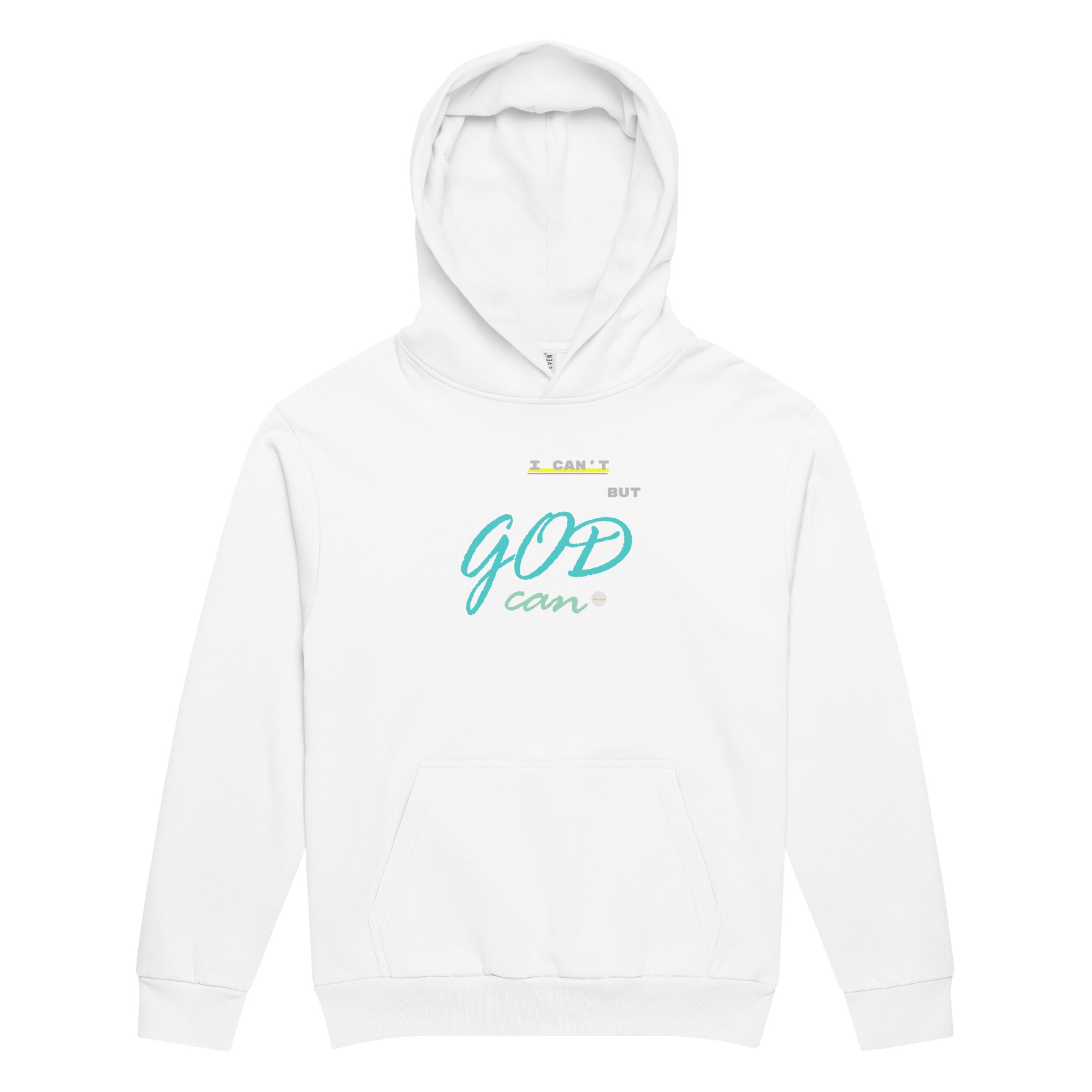 White hoodie adorned with 'I can't but God can' text on chest.