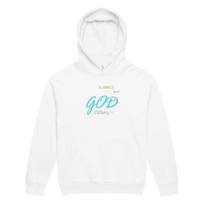 White hoodie adorned with 'I can't but God can' text on chest.